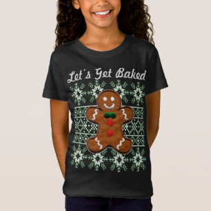 Funny Christmas Cookie Gingerbread Man Let's Get B T-Shirt