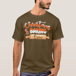 Funny Christmas Cooking Baking Crew T-Shirt