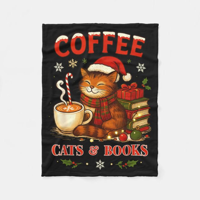 Funny Christmas Cute Coffee Cats Books Lover Women Fleece Blanket (Front)