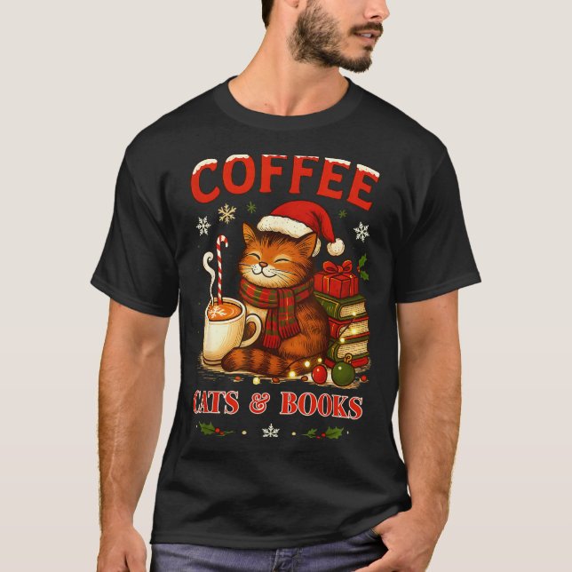Funny Christmas Cute Coffee Cats Books Lover Women T-Shirt (Front)