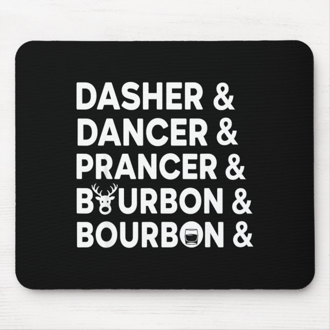 Funny Christmas Dasher Dancer Prancer &amp; Bourbo Mouse Mat (Front)