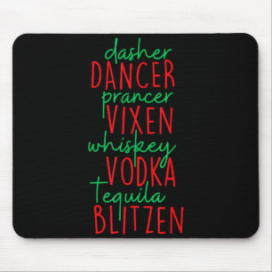 Funny Christmas Dasher Dancer Prancer Vixen Whiske Mouse Mat