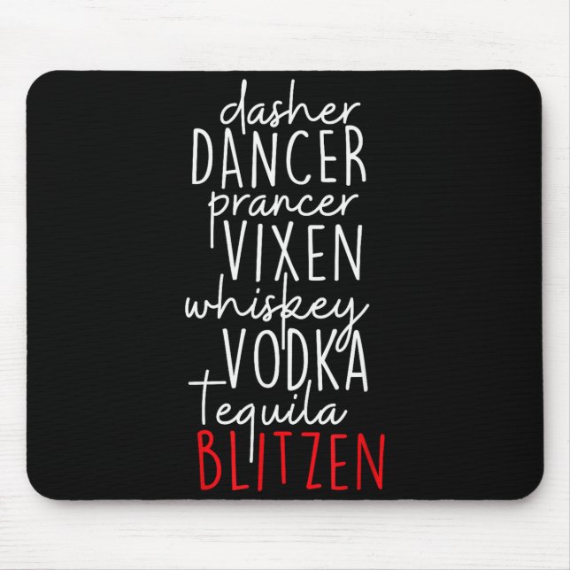 Funny Christmas Dasher Dancer Prancer Vixen Whiske Mouse Mat (Front)