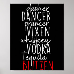 Funny Christmas Dasher Dancer Prancer Vixen Whiske Poster