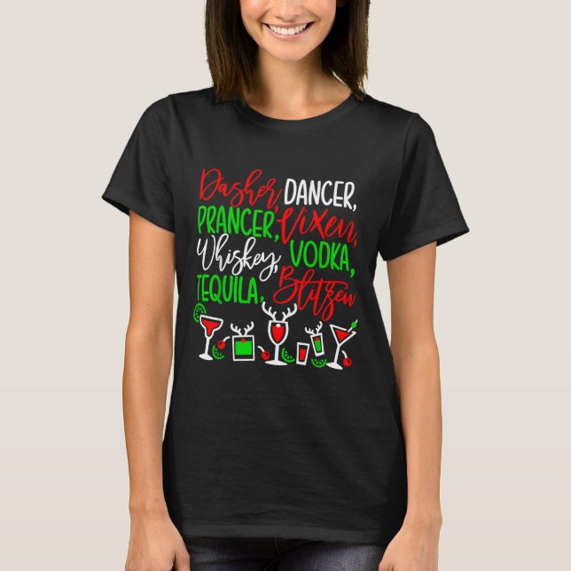 Funny Christmas Dasher Dancer Prancer Vixen Whiske T-Shirt (Front)
