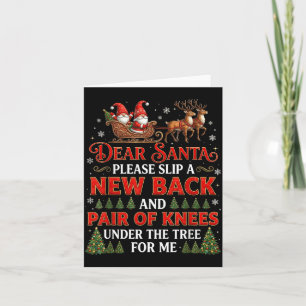 Funny Christmas Dear Santa Please Slip A New Back Card