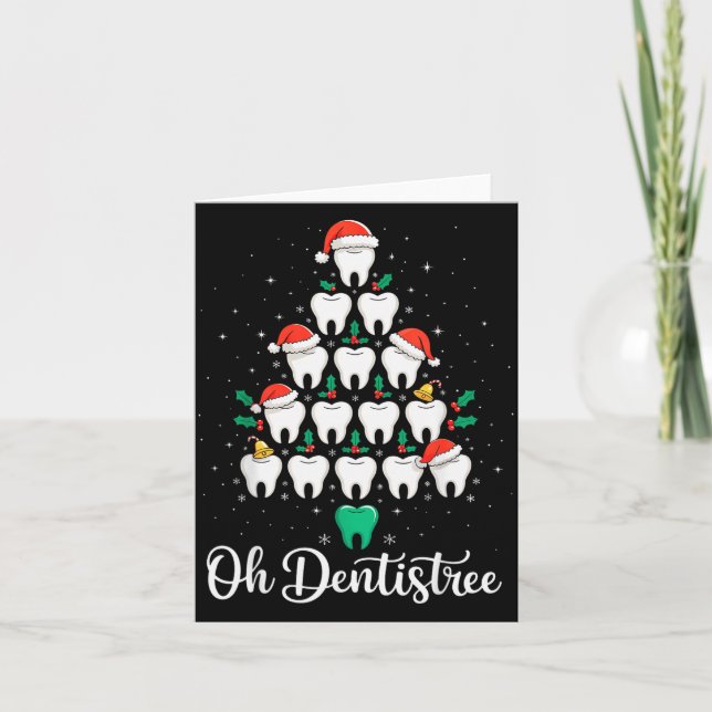 Funny Christmas Dentist Xmas Dental Oh Dentistree  Card (Front)