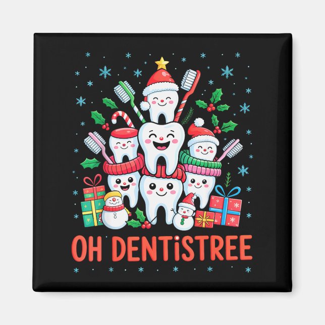 Funny Christmas Dentist Xmas Dental Oh Dentistree  Magnet (Front)
