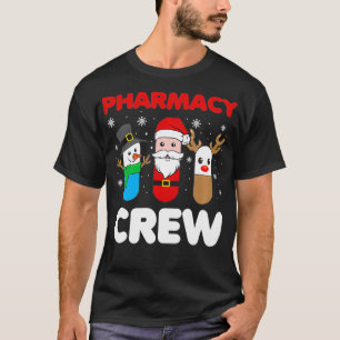 Funny Christmas Design Gift Idea Pharmacy Crew Xma T-Shirt