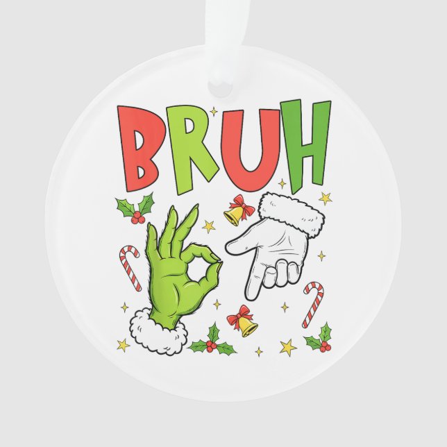 Funny Christmas Design with ‘BRUH’, Cartoon Hands, Ornament (Front)