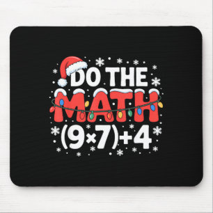 Funny Christmas Do The Math Meme 67 Holiday Humor Mouse Mat