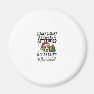 Funny Christmas Dog Attitude Vintage Engraving Shi Magnet