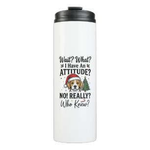 Funny Christmas Dog Attitude Vintage Engraving Shi Thermal Tumbler