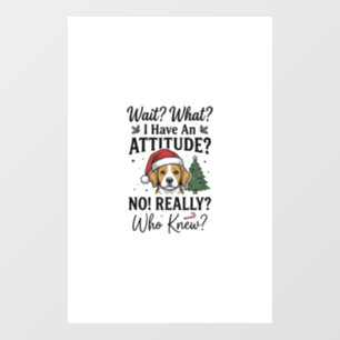 Funny Christmas Dog Attitude Vintage Engraving Shi Window Cling