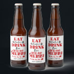 Funny Christmas Drink Beer Be Merry Home Brew Beer Bottle Label<br><div class="desc">Funny Christmas homebrew labels for beer enthusiasts in a red typography design that reads: Eat cookies,  drink beer and be merry. Personalise with the name of your beer. Great for sharing your delicious beer as a gift this holiday season.</div>