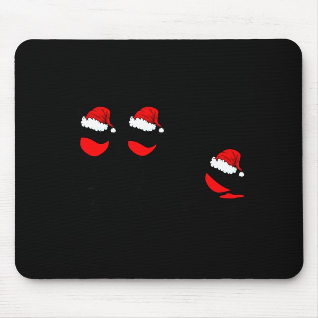 Funny Christmas Drink Drank Drunk Xmas Holiday  Mouse Mat (Front)