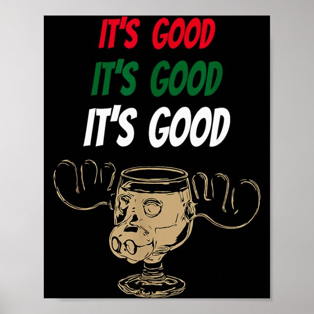 Funny Christmas Eggnog It's Good Moose Cup For Egg Poster (Front)