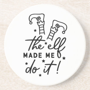 Funny Christmas Elf made me Do it Funny Retro Cool Coaster