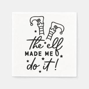 Funny Christmas Elf made me Do it Funny Retro Cool Napkin