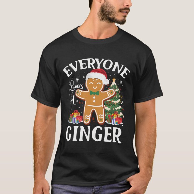 Funny Christmas Everyone Loves A Ginger Xmas Pajam T-Shirt (Front)