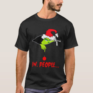 Funny Christmas Ew People Men Women Kid Boys Girls T-Shirt