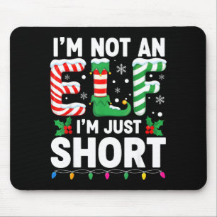 Funny Christmas Family Pajamas I'm Not An Elf I'm Mouse Mat
