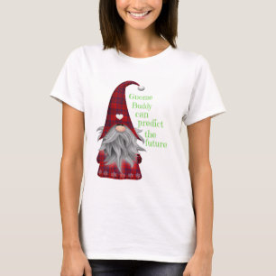 Funny Christmas Fashion GNOME BUDDY CAN PREDICT T-Shirt