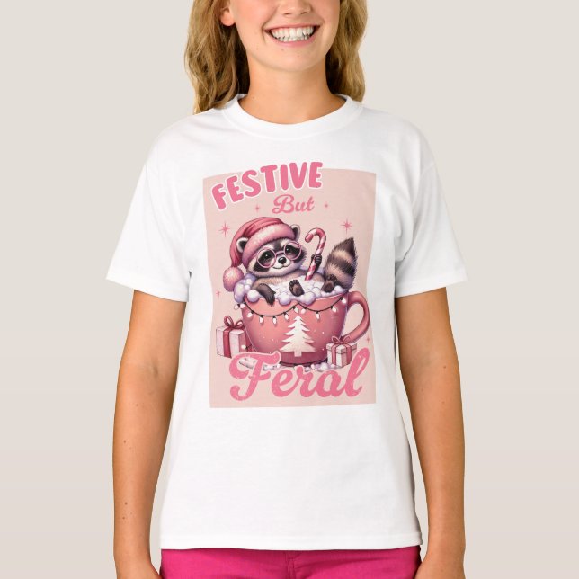 Funny Christmas Festive but Feral Racoon  T-Shirt (Front)
