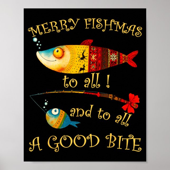 Funny Christmas Fisherman's Merry Fishmas To All F Poster (Front)