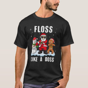 Funny Christmas Floss Like a Boss Santa Raft Santa T-Shirt