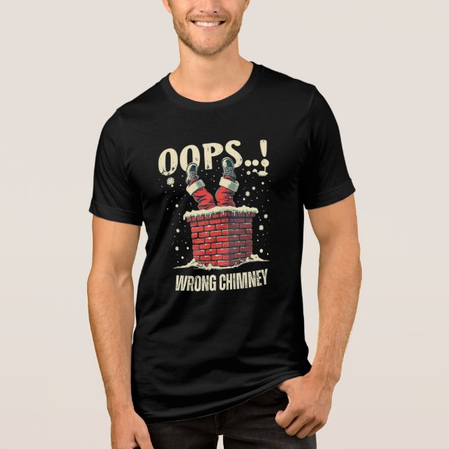 Funny Christmas gift, Santa Claus Stuck in Chimney Tri-Blend Shirt (Front)