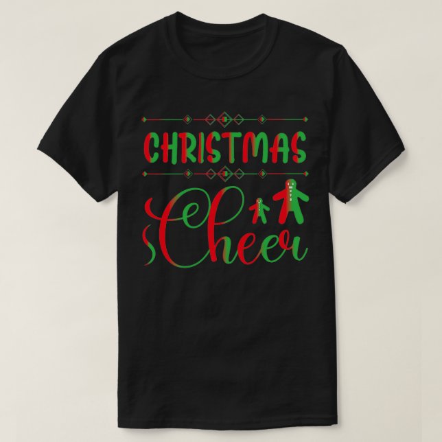 funny christmas gifts Christmas Cheer  T-Shirt (Design Front)