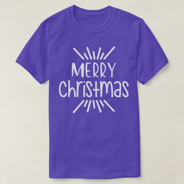 funny christmas gifts Merry Christmas 25  T-Shirt (Design Front)
