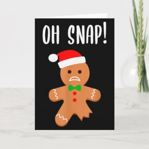 Funny Christmas Gingerbread Man Oh Snap Outfit Paj Card