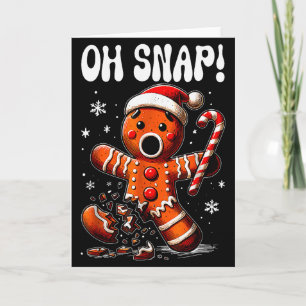 Funny Christmas Gingerbread Man Oh Snap Outfit Paj Card