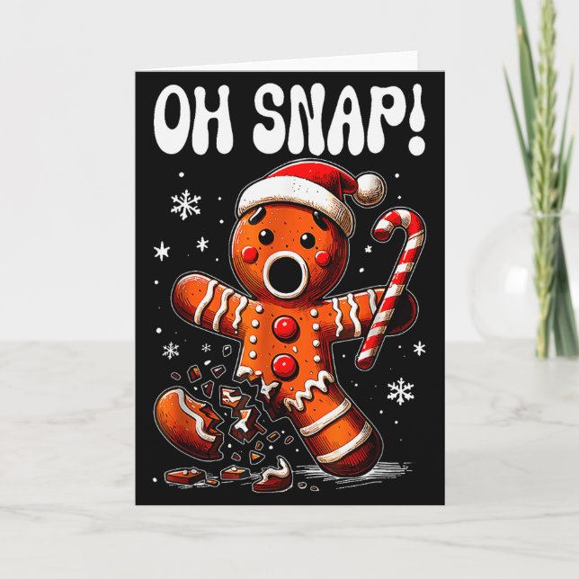 Funny Christmas Gingerbread Man Oh Snap Outfit Paj Card (Front)