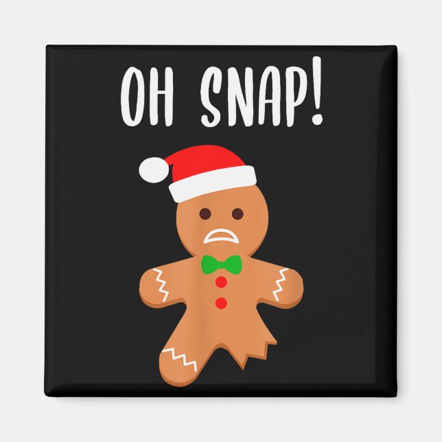 Funny Christmas Gingerbread Man Oh Snap Outfit Paj Magnet (Front)