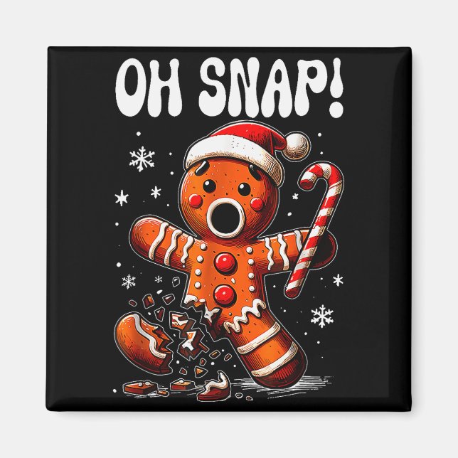 Funny Christmas Gingerbread Man Oh Snap Outfit Paj Magnet (Front)