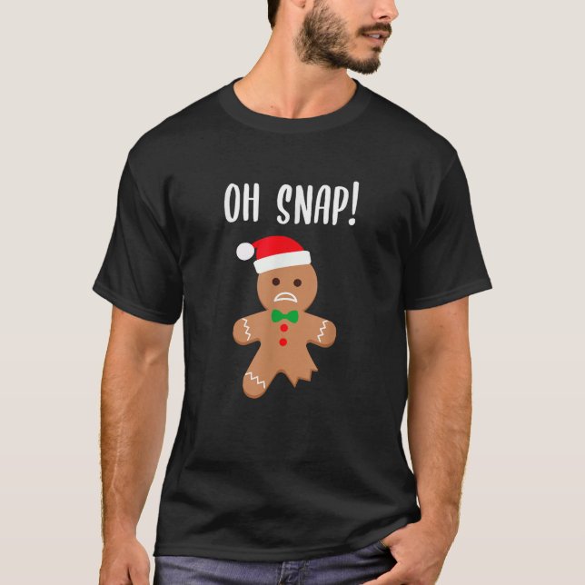 Funny Christmas Gingerbread Man Oh Snap Outfit Paj T-Shirt (Front)