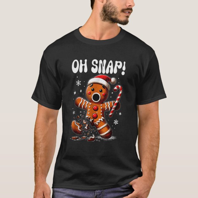 Funny Christmas Gingerbread Man Oh Snap Outfit Paj T-Shirt (Front)