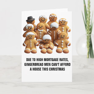 Funny Christmas: Gingerbread Men are Homeless Card