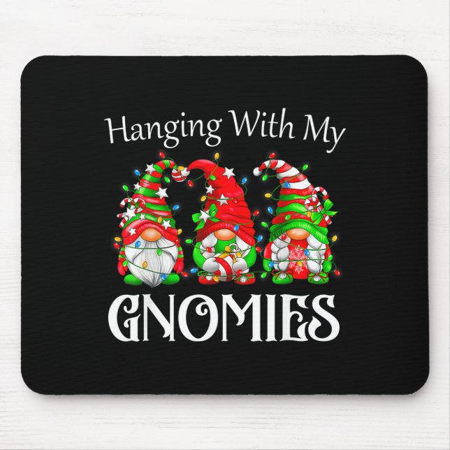 Funny Christmas Gnome Hanging With My Gnomies Fami Mouse Mat (Front)
