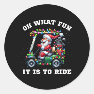Funny Christmas Golfer Santa What Fun It Is To Rid Classic Round Sticker