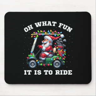Funny Christmas Golfer Santa What Fun It Is To Rid Mouse Mat