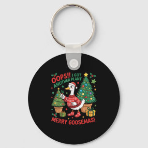 Funny Christmas Goose Oops I Got Another Plant Mer Key Ring