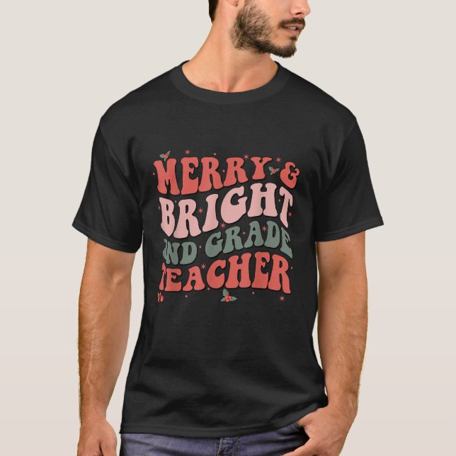 Funny Christmas Groovy Merry And Bright Second Gra T-Shirt (Front)