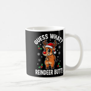 Funny Christmas Guess What Reindeer Butt Santa Hat Coffee Mug