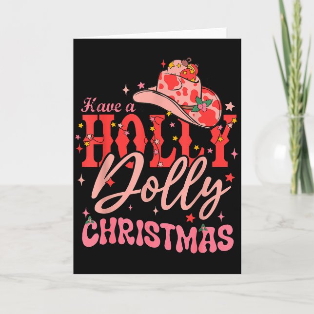 Funny Christmas Have A Holly Christmas Jolly Cowgi Card (Front)