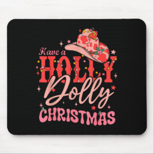 Funny Christmas Have A Holly Christmas Jolly Cowgi Mouse Mat