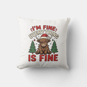 Funny Christmas Highland Cow I’m Fine Everything I Cushion